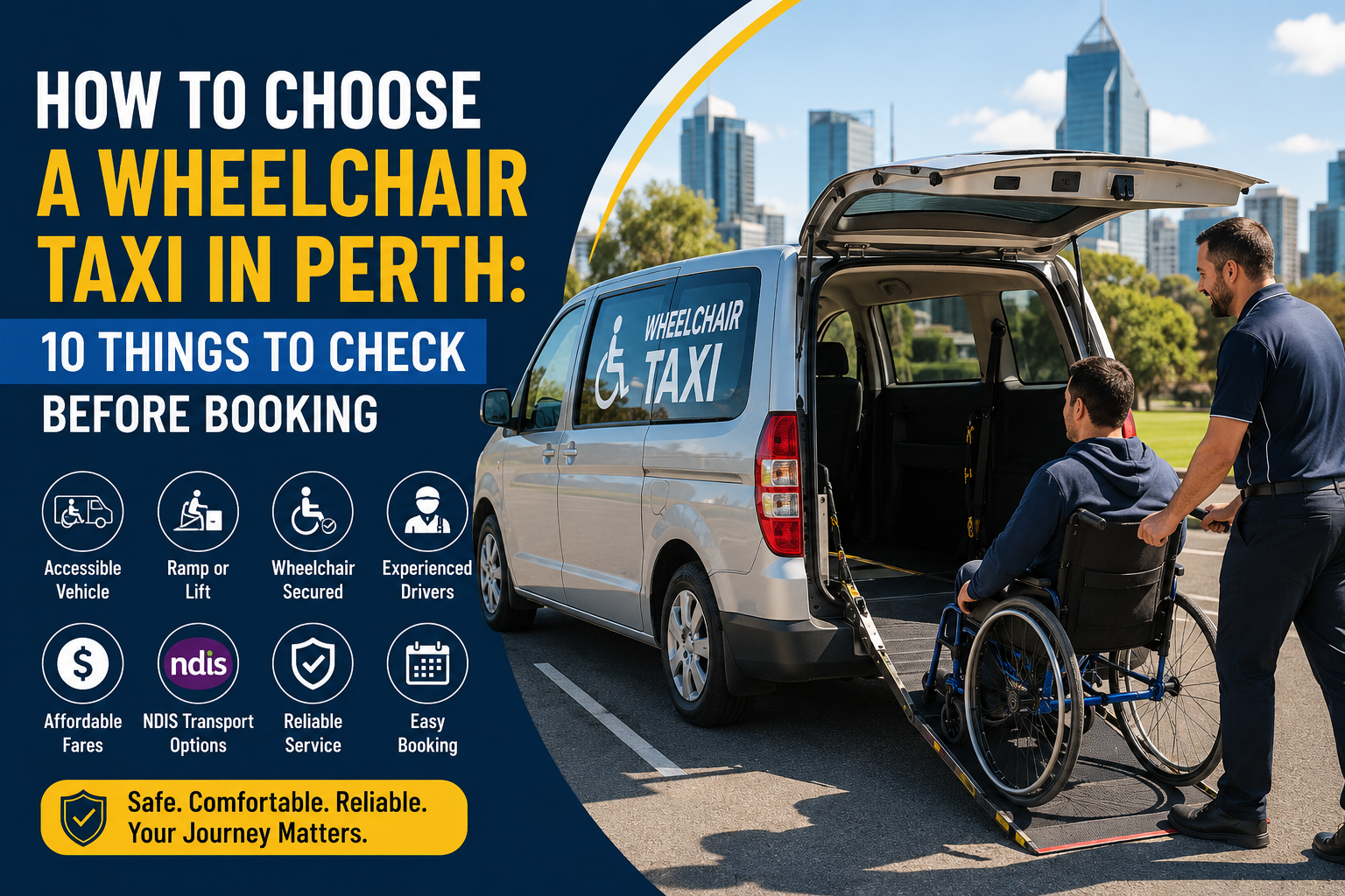 How to Choose a Wheelchair Taxi in Perth: 10 Things to Check Before Booking