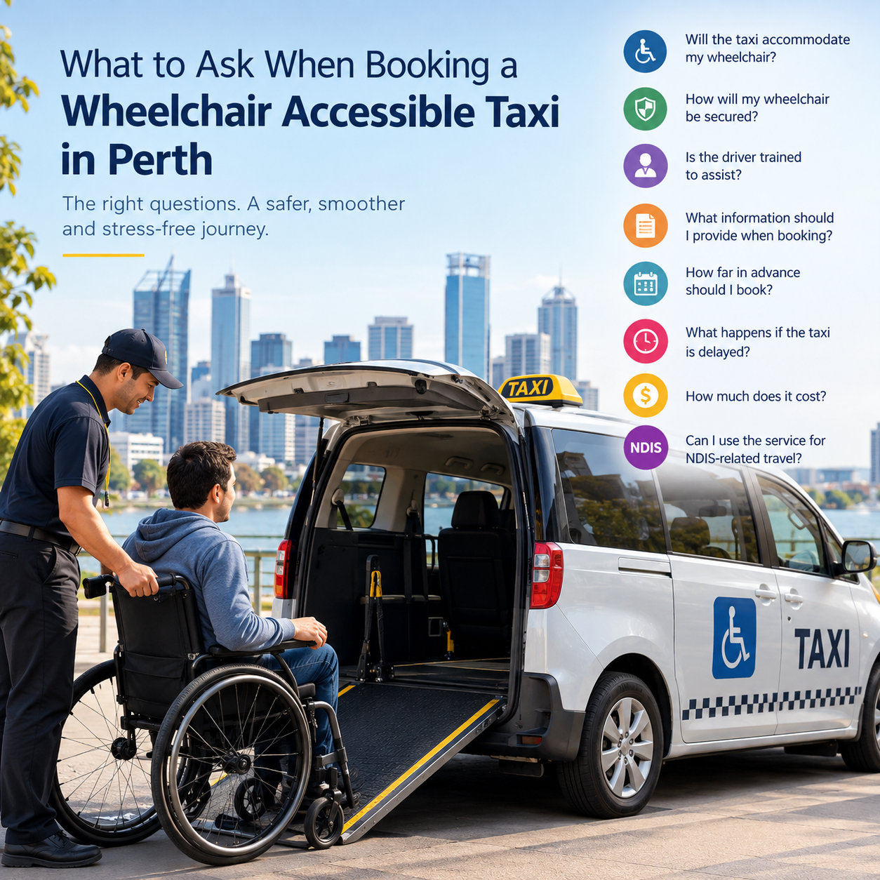 What to Ask When Booking a Wheelchair Accessible Taxi in Perth